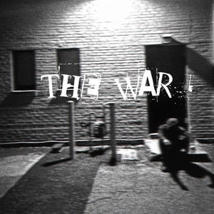 The War (Explicit)