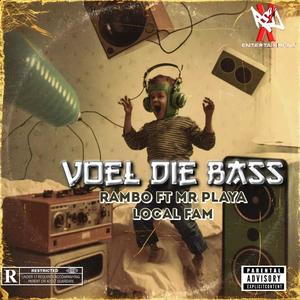 Voel die Bass (feat. Isukile Johny & Mr Playa)