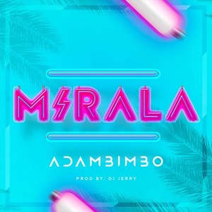 Mirala (Explicit)