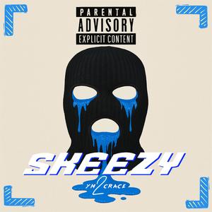 Skeezy (Explicit)