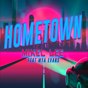 Hometown (Explicit)