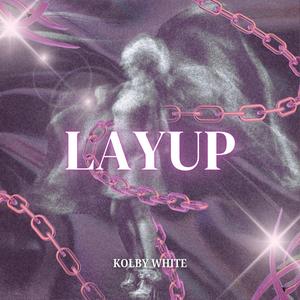 LAY UP (Explicit)