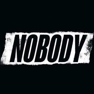 NOBODY