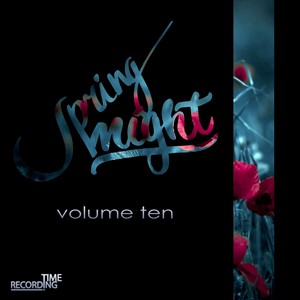 Spring Night Volume Ten