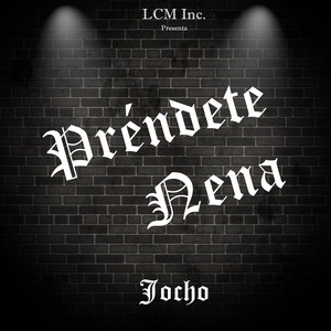 Préndete Nena (Explicit)