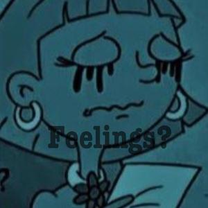 Feelings? (Explicit)