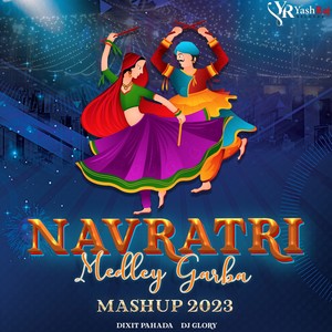 Navratri Medley Garba Mashup 2023