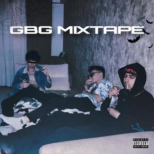 GBG MIXTAPE (Explicit)