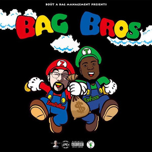 Bag Bros (Explicit)