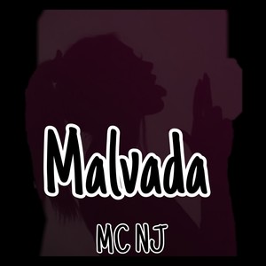 Malvada (Explicit)