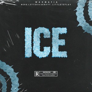 Ice (Explicit)