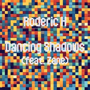 Dancing Shadows (feat. Zane)