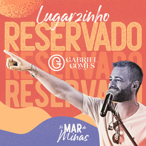 Lugarzinho Reservado (No Mar de Minas) (Ao Vivo)