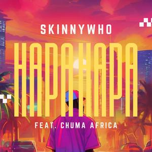 Hapa Hapa (feat. Chuma Africa)