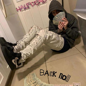 Back Now Freestyle (Explicit)