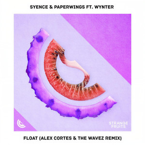 Float(feat. Wynter) (Alex Cortes & The Wavez Remix)