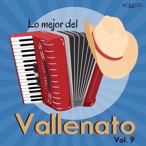 Lo Mejor del Vallenato, Vol. 9