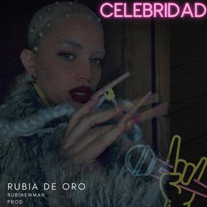 CELEBRIDAD (feat. RubiNewman prod) [Explicit]