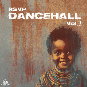 RSVP Dancehall, Vol. 3 (Explicit)