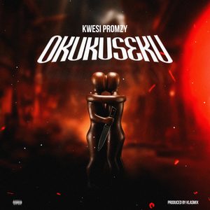 Okukuseku (Explicit)