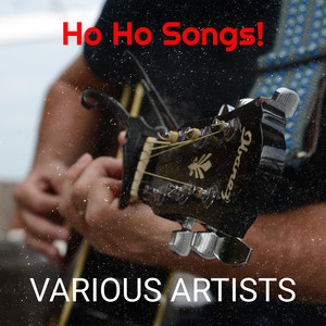 Ho Ho Songs! - EP (Explicit)