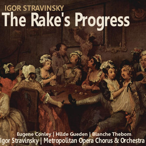 The Rake's Progress - Act III and Epilogue