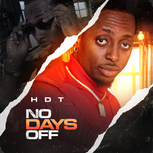 No Days Off (Explicit)