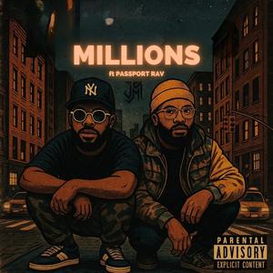 Millions (feat. Passport Rav) (Explicit)
