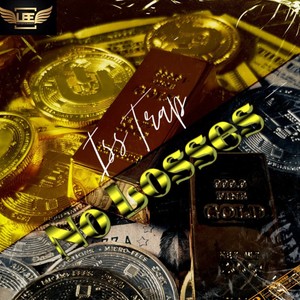 No Losses (Explicit)