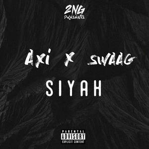 Siyah (Explicit)