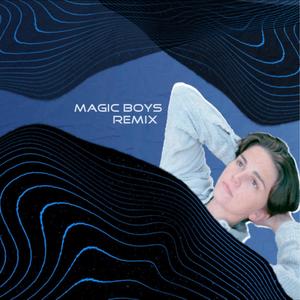 Magic Boys (Draniods Remix) [Explicit]