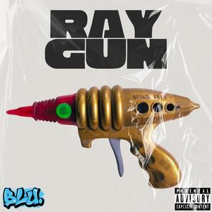 Ray Gun (Explicit)