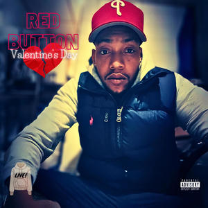 Red Button (Valentines Day) (Explicit)