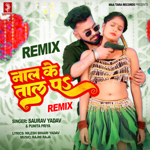 Naal Ke Taal Pa - Remix