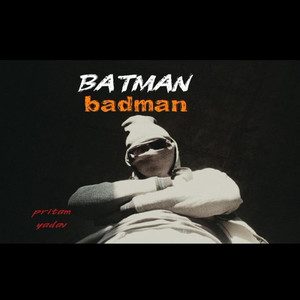 Batman badman