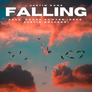 Falling (feat. Aaron Sawyer) (Explicit)