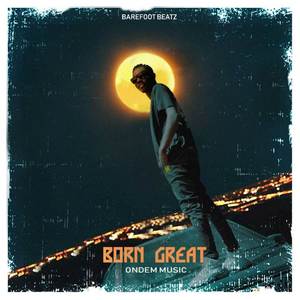 Born Great (Explicit)