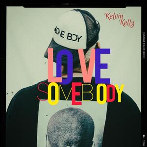 Love Somebody