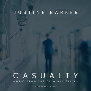 Casualty: Music from the Original Series, Vol. One