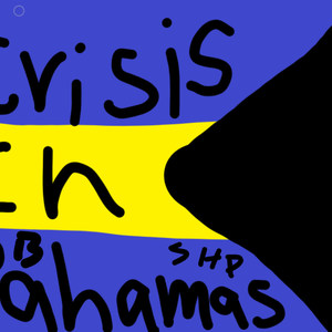 Crisis In Bahamas