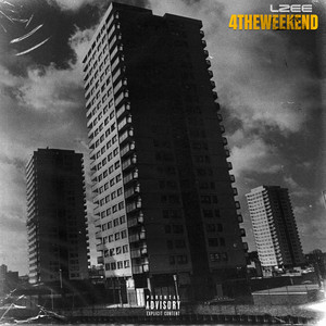 4THEWEEKEND (Explicit)