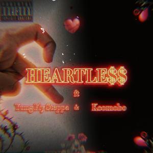 Heartless (feat. Yung Fly Steppa & Kcomobo) [Explicit]