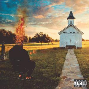 Keep The Faith (Explicit)