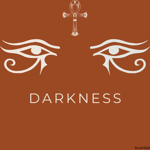 Darkness