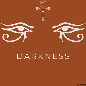 Darkness
