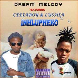 INHLUPHEKO (feat. CeeJaBoi & Lushia)