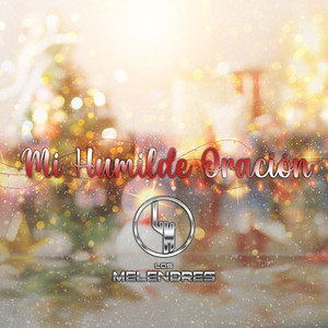 Mi Humilde Oración