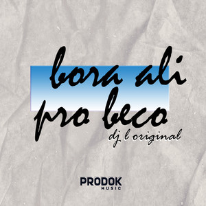 Bora Ali pro Beco (Explicit)