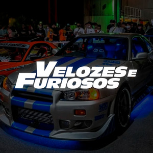 Velozes & Furiosos (Explicit)