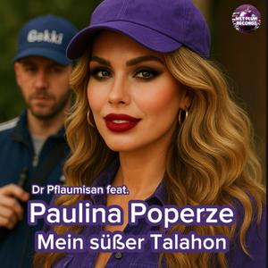 Mein süßer Talahon (feat. Paulina Poperze)
